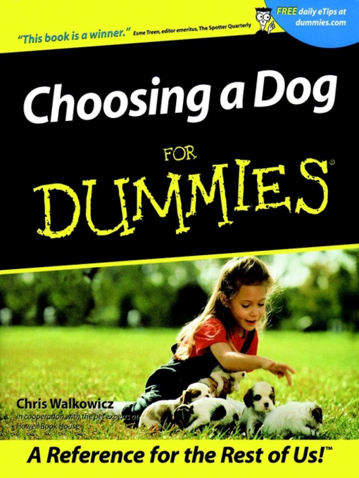 Title details for Choosing a Dog For Dummies by Chris Walkowicz - Available